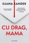 Cu drag, mama: Secretele sinistre din spatele succesului. Merită citită?