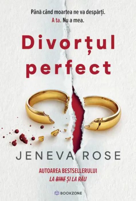 Coperta cărții Divorțul Perfect de Jeneva Rose, Editura Bookzone