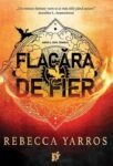 Coperta cărții Flacăra de Fier de Rebecca Yarros, Editura Bookzone