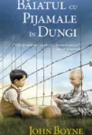 Băiatul cu pijamale în dungi – John Boyne