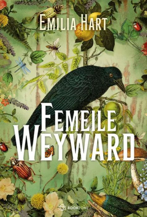 Coperta cărții Femeile Weyward de Emilia Hart, Editura Bookzone