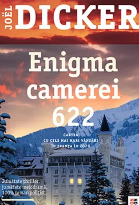 Coperta cărții Enigma Camerei 622 de Joël Dicker, thriller politist, Editura Nemira