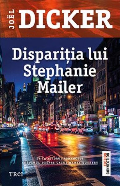 Copertă Dispariția lui Stephanie mailer– Joel Dicker