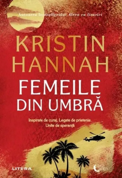 Copertă Femeile din umbră – Kristin Hannah