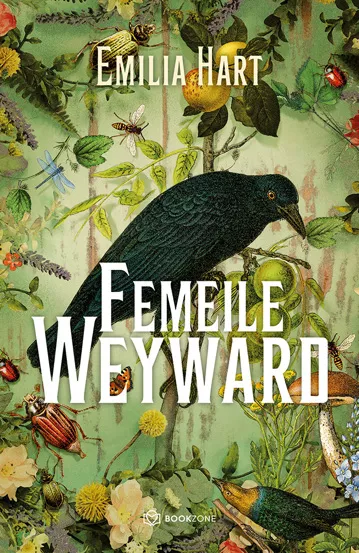 Copertă Femeile Weyward – Emilia Hart