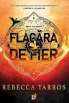 Copertă Flacăra de Fier – Rebecca Yarros