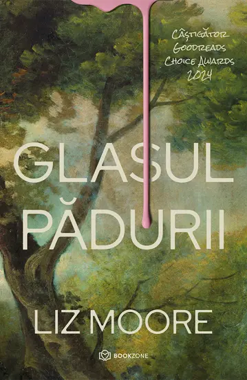 Copertă Glasul Pădurii– Liz Moore
