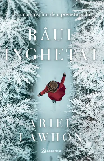 Copertă Râul Înghețat – Ariel lawhon