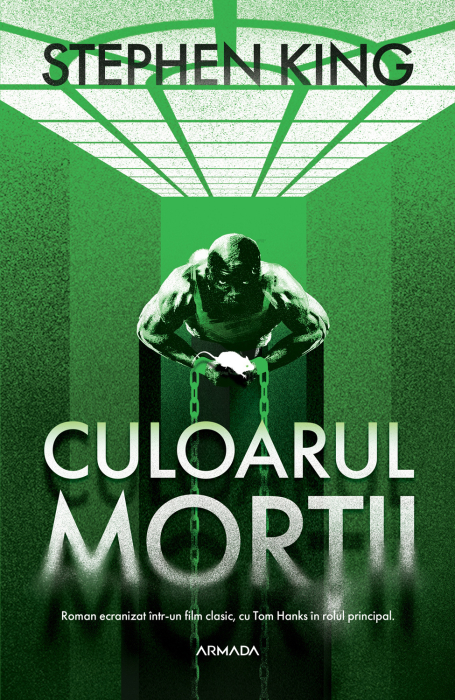The Green Mile (Culoarul Morții) – Stephen King