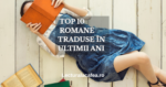 Infografic cu cele mai bune romane traduse în ultimii ani – Lectura la cafea