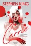 Coperta cărții Carrie de Stephen King, roman horror, Editura Nemira