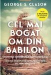 Coperta cărții Cel mai Bogat Om din Babilon de George S. Clason — secretele universale ale succesului
