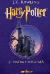 Coperta cărții Harry Potter și Piatra Filosofală de J.K. Rowling, Editura Arthur