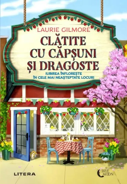 Copertă Clatite cu capsuni si dragoste – Laurie Gilmore