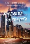 Copertă Mișcarea potrivită – Liz Tomforde – Windy City volumul 2 (Litera)