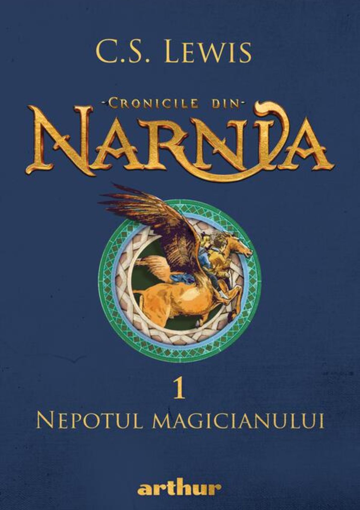 Coperta Cronicile din Narnia Nepotul Magicianului – C.S. Lewis