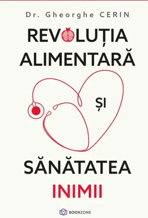 Coperta cartii Revolutia alimentara si sanatatea inimii de Dr. Gheorghe Cerin