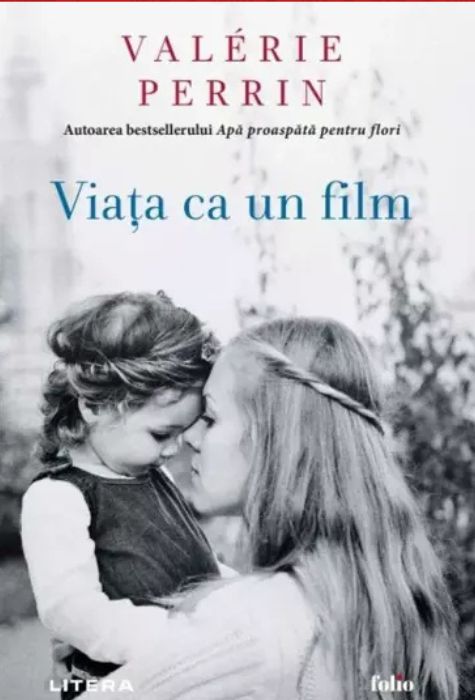 Coperta Viața ca un film – Valérie Perrin