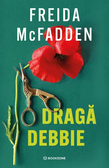Coperta cărții Dragă Debbie de Freida McFadden, Editura Bookzone